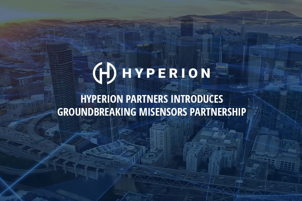 Read more about the article Hyperion Partners Introduces Groundbreaking MiSensors Partnership